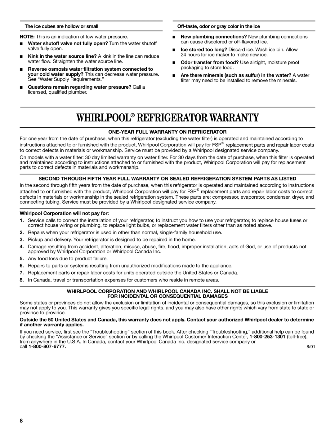 Whirlpool ED2GTKXNQ00 warranty Whirlpool Refrigerator Warranty, ONE-YEAR Full Warranty on Refrigerator, Call 