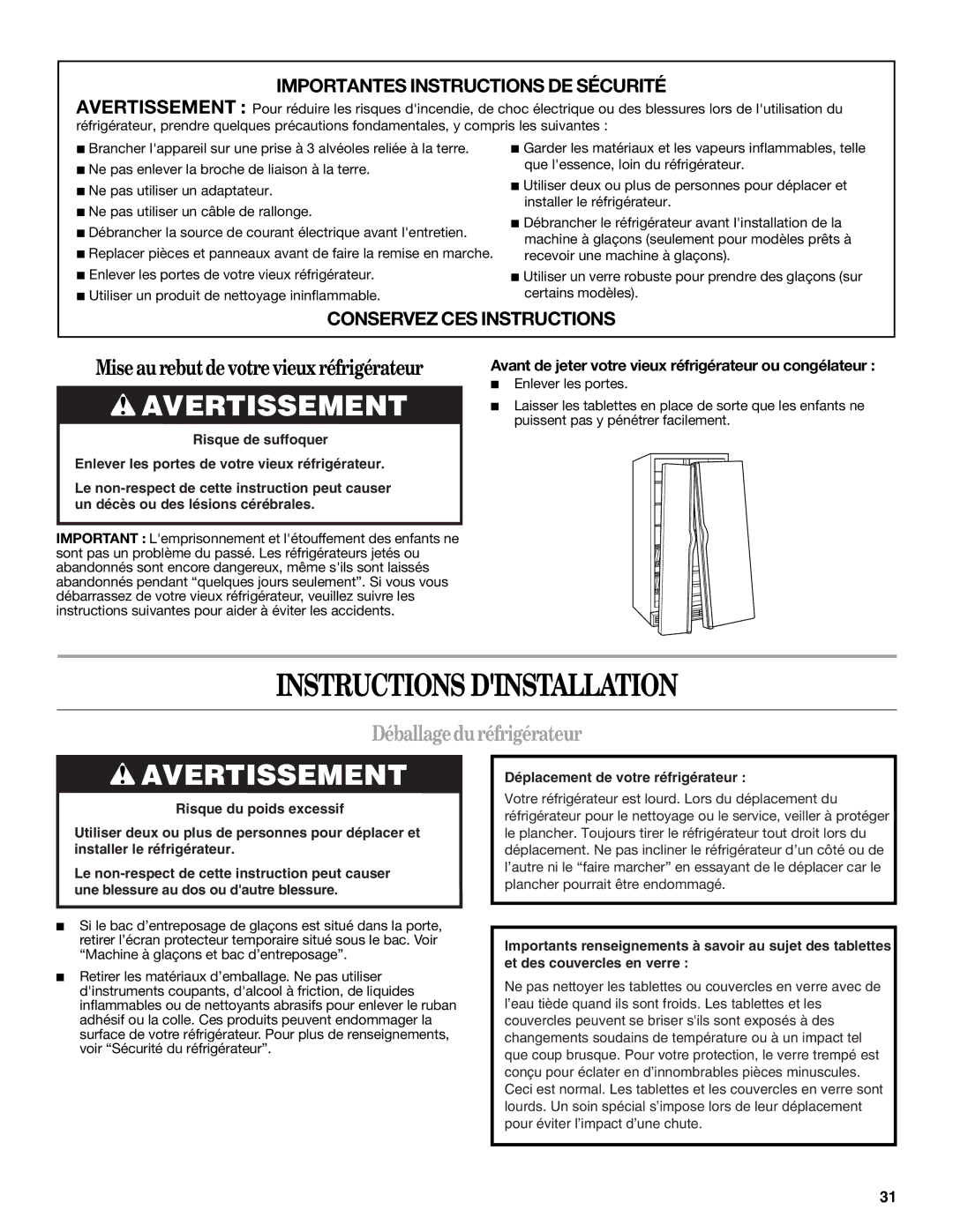 Whirlpool ED2JHGXRB00 warranty Instructions Dinstallation, Déballageduréfrigérateur, Enlever les portes 