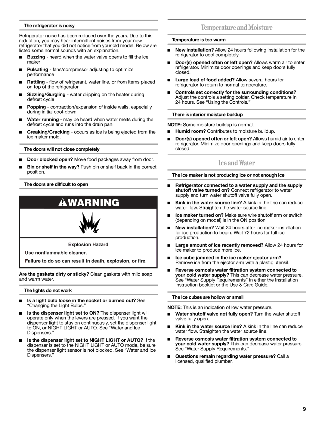 Whirlpool ED2JHGXRB00 warranty TemperatureandMoisture, IceandWater, Refrigerator is noisy, Doors will not close completely 