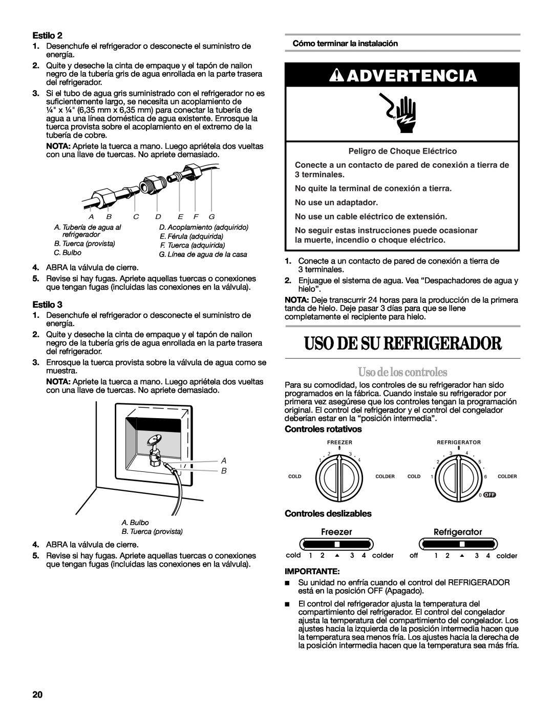 Whirlpool ED2JHGXRB00 Usodelos controles, Uso De Su Refrigerador, Advertencia, Estilo, Controles rotativos, Importante 