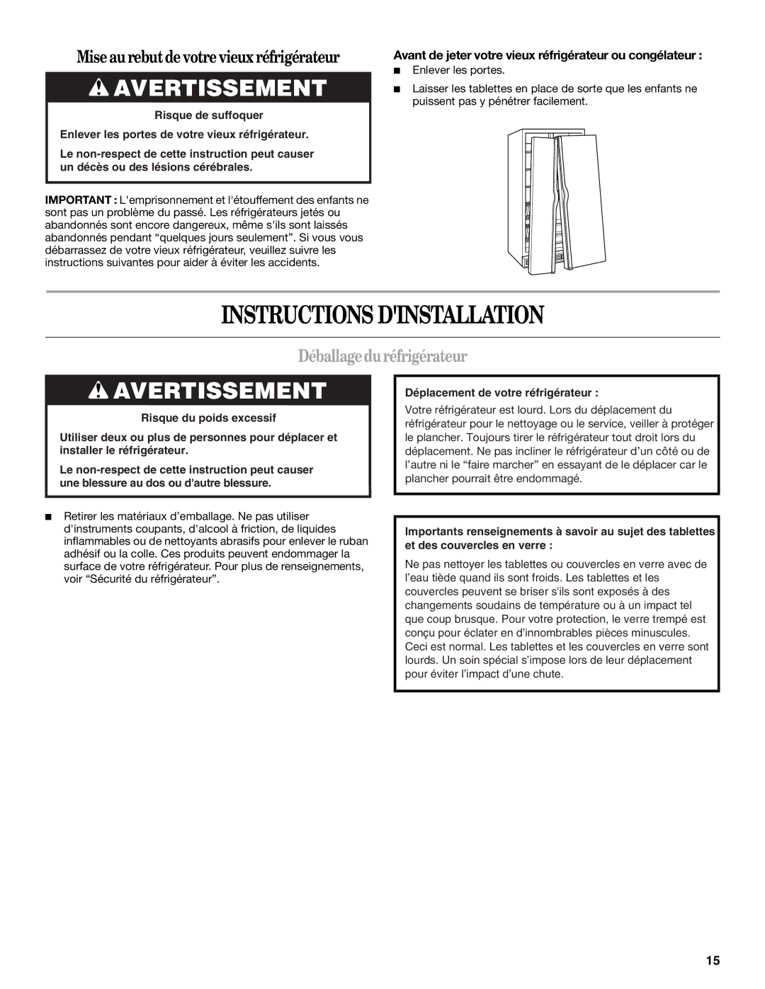 Whirlpool ED2KHAXV Instructions Dinstallation, Déballage duréfrigérateur, Déplacement de votre réfrigérateur 