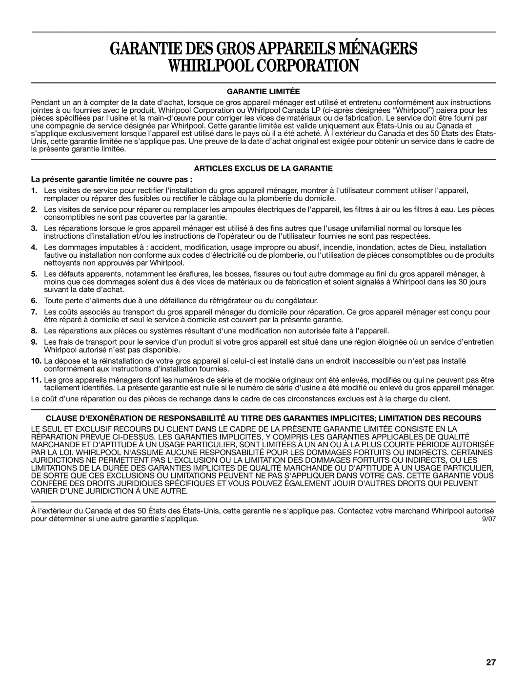 Whirlpool ED2KHAXV installation instructions Garantie DES Gros Appareils Ménagers Whirlpool Corporation, Garantie Limitée 