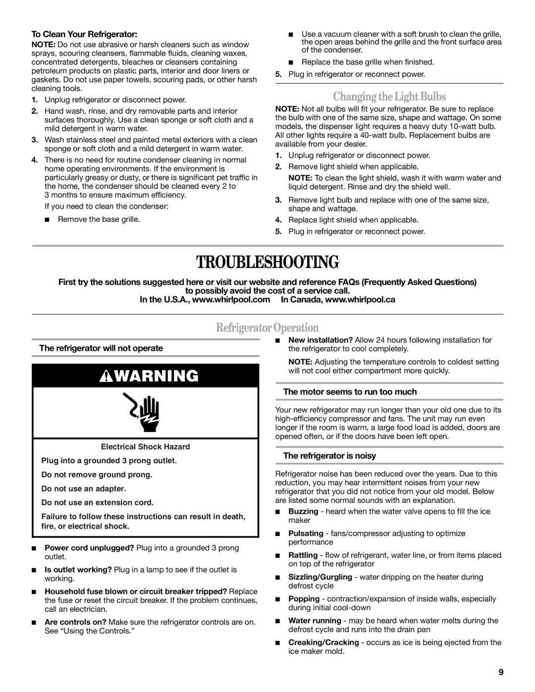 Whirlpool ED2KHAXV installation instructions Troubleshooting, Changing the Light Bulbs, Refrigerator Operation 