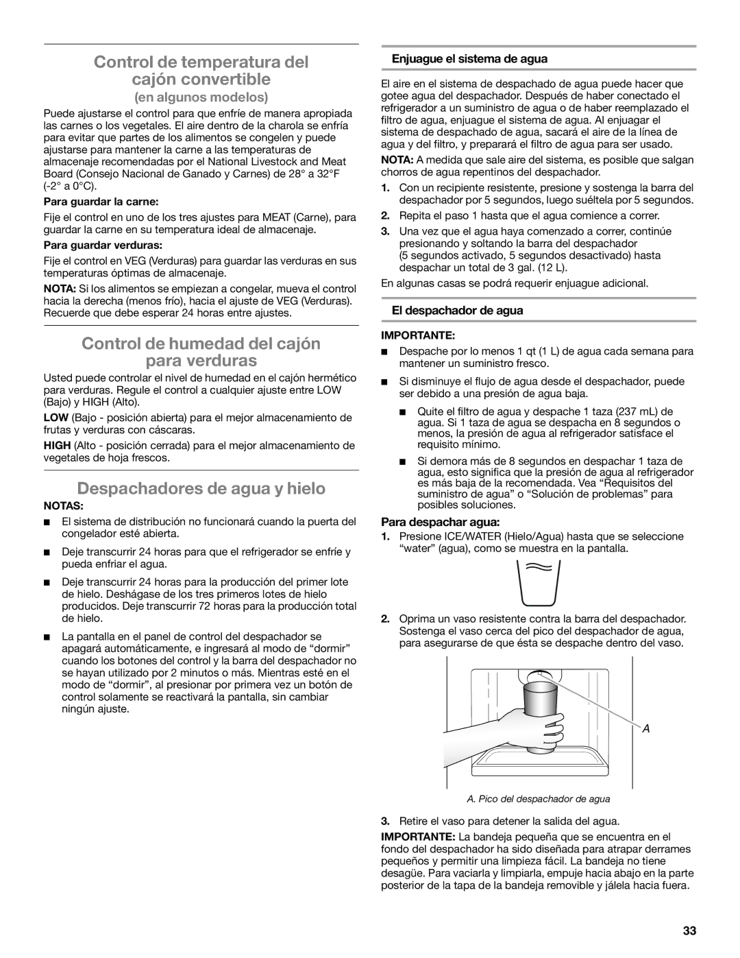 Whirlpool ED2KHAXVB Control de temperatura del Cajón convertible, Control de humedad del cajón Para verduras 