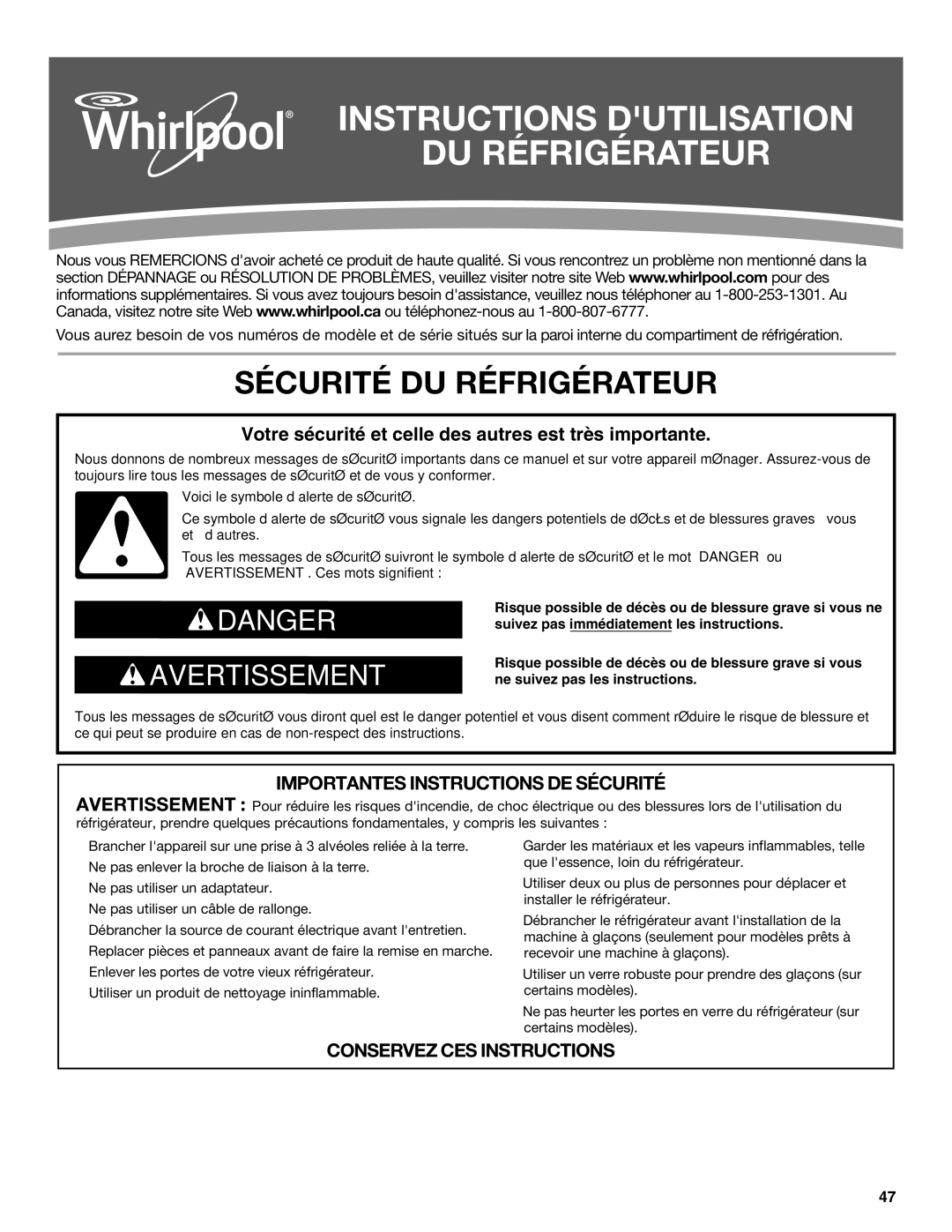 Whirlpool ED2KHAXVB installation instructions Instructions Dutilisation DU Réfrigérateur, Sécurité DU Réfrigérateur 