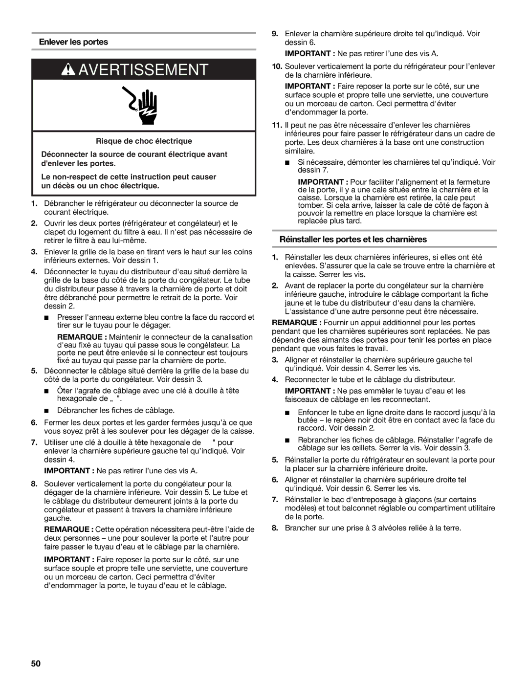 Whirlpool ED2KHAXVB installation instructions Enlever les portes, Réinstaller les portes et les charnières 