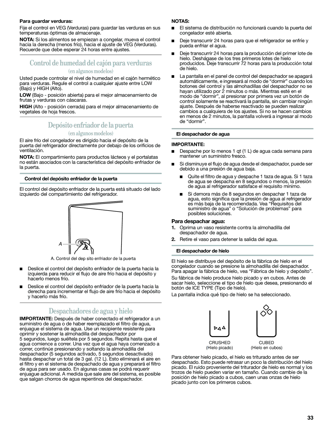 Whirlpool GSF26C4EXT, ED2KHAXVT manual Depósito enfriador de la puerta, Despachadores de agua y hielo, Para despachar agua 