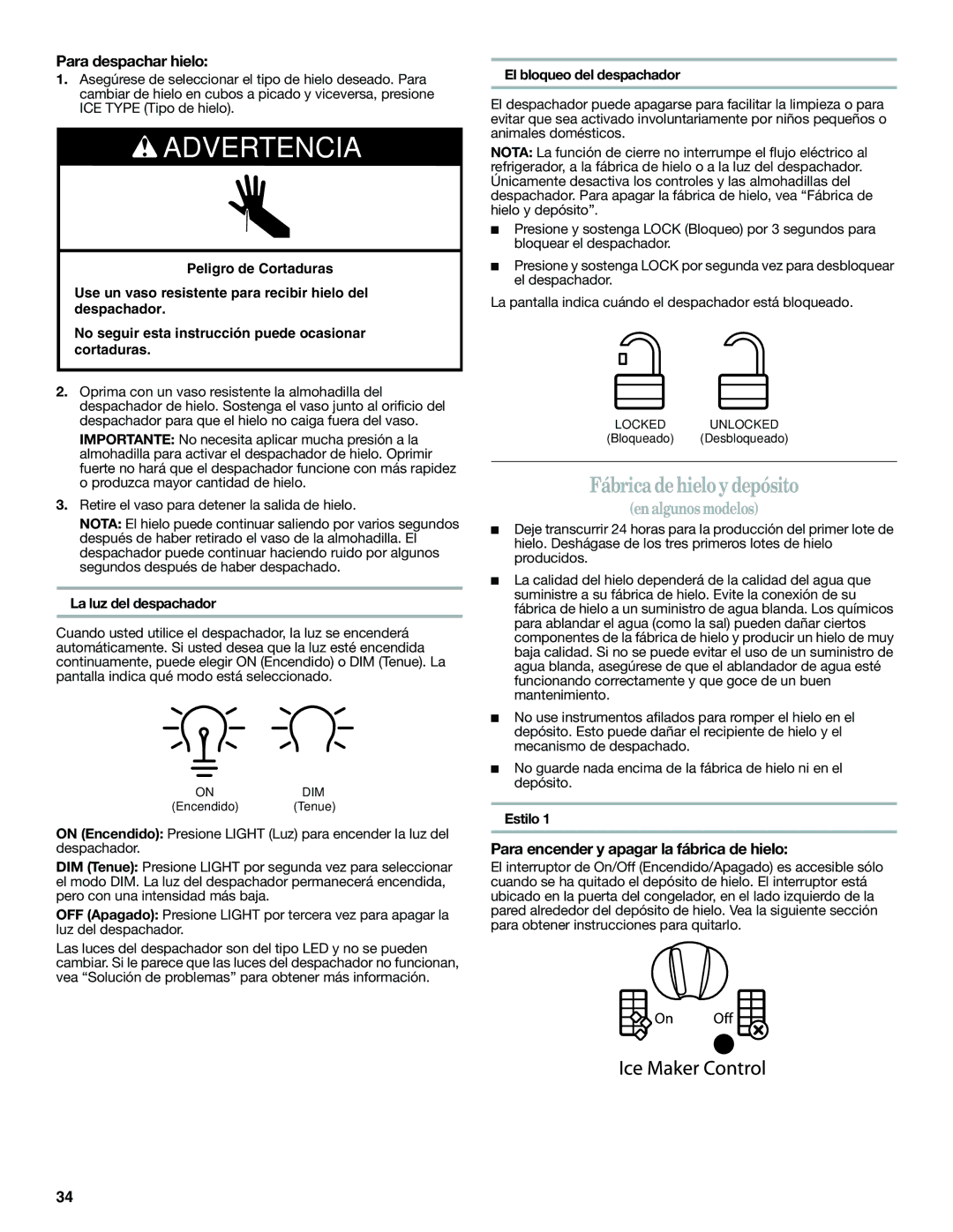 Whirlpool ED2KHAXVT manual Fábrica dehielo y depósito, Para despachar hielo, Para encender y apagar la fábrica de hielo 