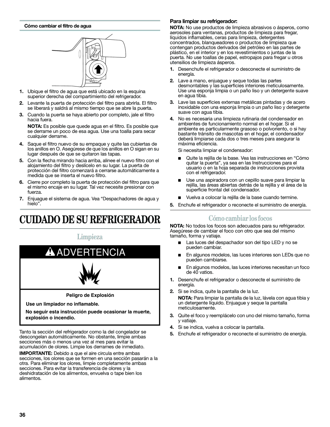 Whirlpool ED2KHAXVT manual Limpieza, Cómo cambiar los focos, Para limpiar su refrigerador, Cómo cambiar el filtro de agua 