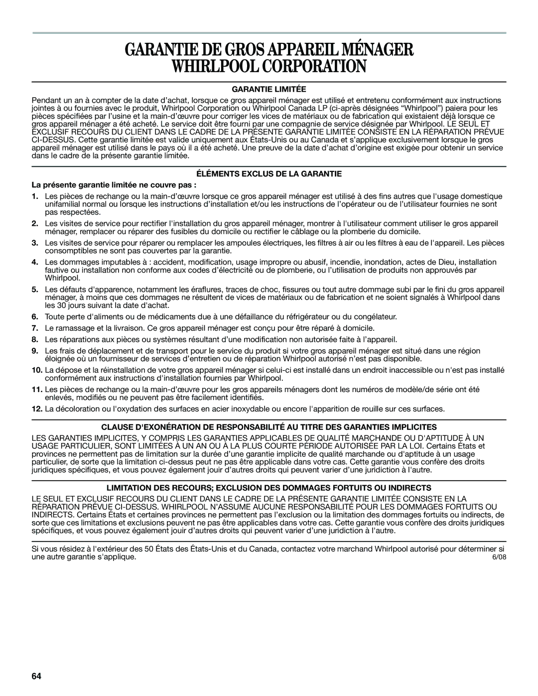 Whirlpool ED2KHAXVT, GSF26C4EXT manual Garantie DE Gros Appareil Ménager Whirlpool Corporation, Garantie Limitée 