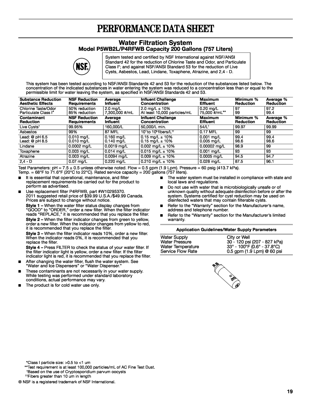 Whirlpool GSF26C4EXT Performance Data Sheet, Water Filtration System, Model P5WB2L/P4RFWB Capacity 200 Gallons 757 Liters 