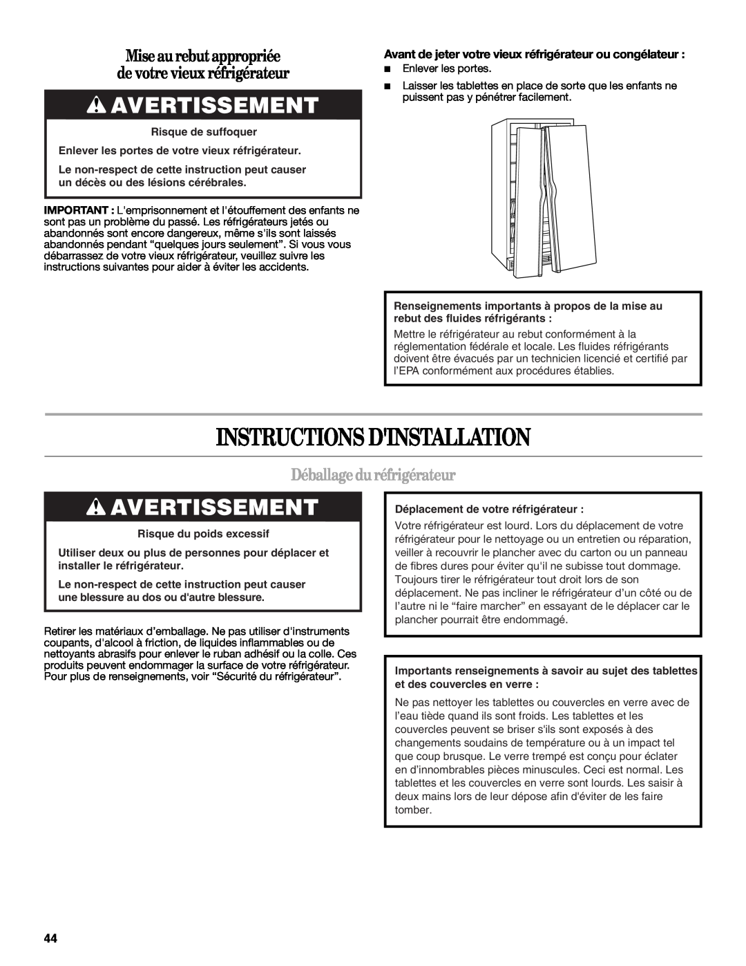 Whirlpool ED2KHAXVT manual Instructions Dinstallation, Avertissement, Mise aurebut appropriée de votre vieux réfrigérateur 