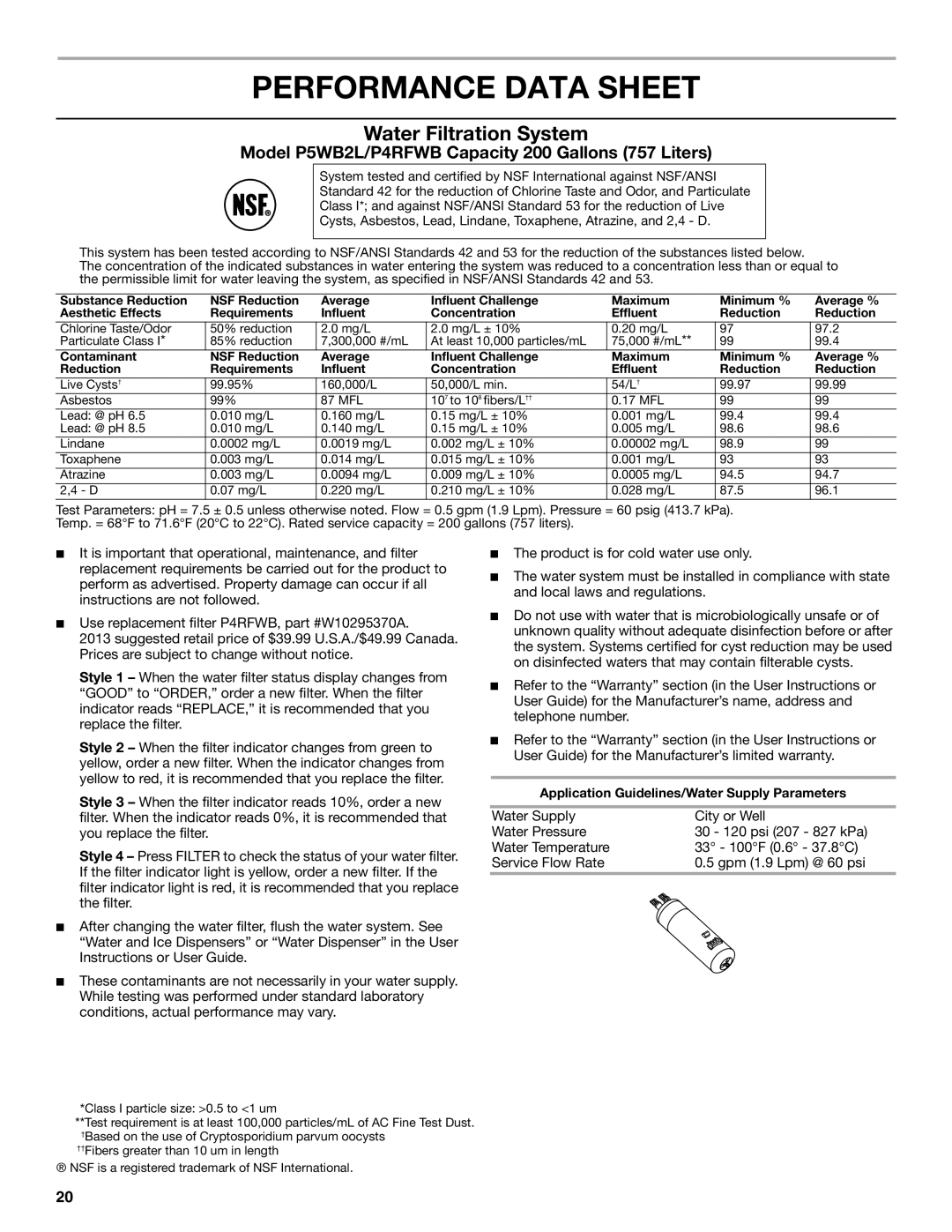 Whirlpool ED2KVEXVB, WRS325FDAM, WRS325FDAW, WRS322FDAM Performance Data Sheet, Water Filtration System 