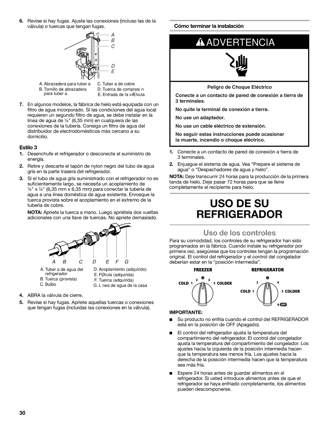 Whirlpool WRS325FDAW, ED2KVEXVB, WRS325FDAM USO DE SU Refrigerador, Uso de los controles, Cómo terminar la instalación 