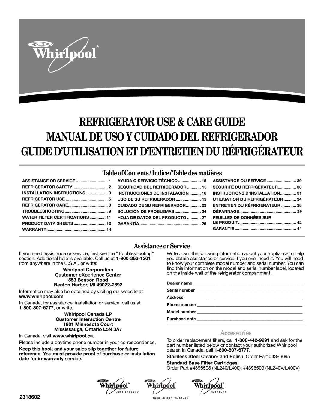 Whirlpool ED2NHGXRL01, ED2LHAXML10, ED2NHGXRQ01, ED2NHGXMT10, ED2NHGXNT00 warranty Refrigerator USE & Care Guide, Accessories 