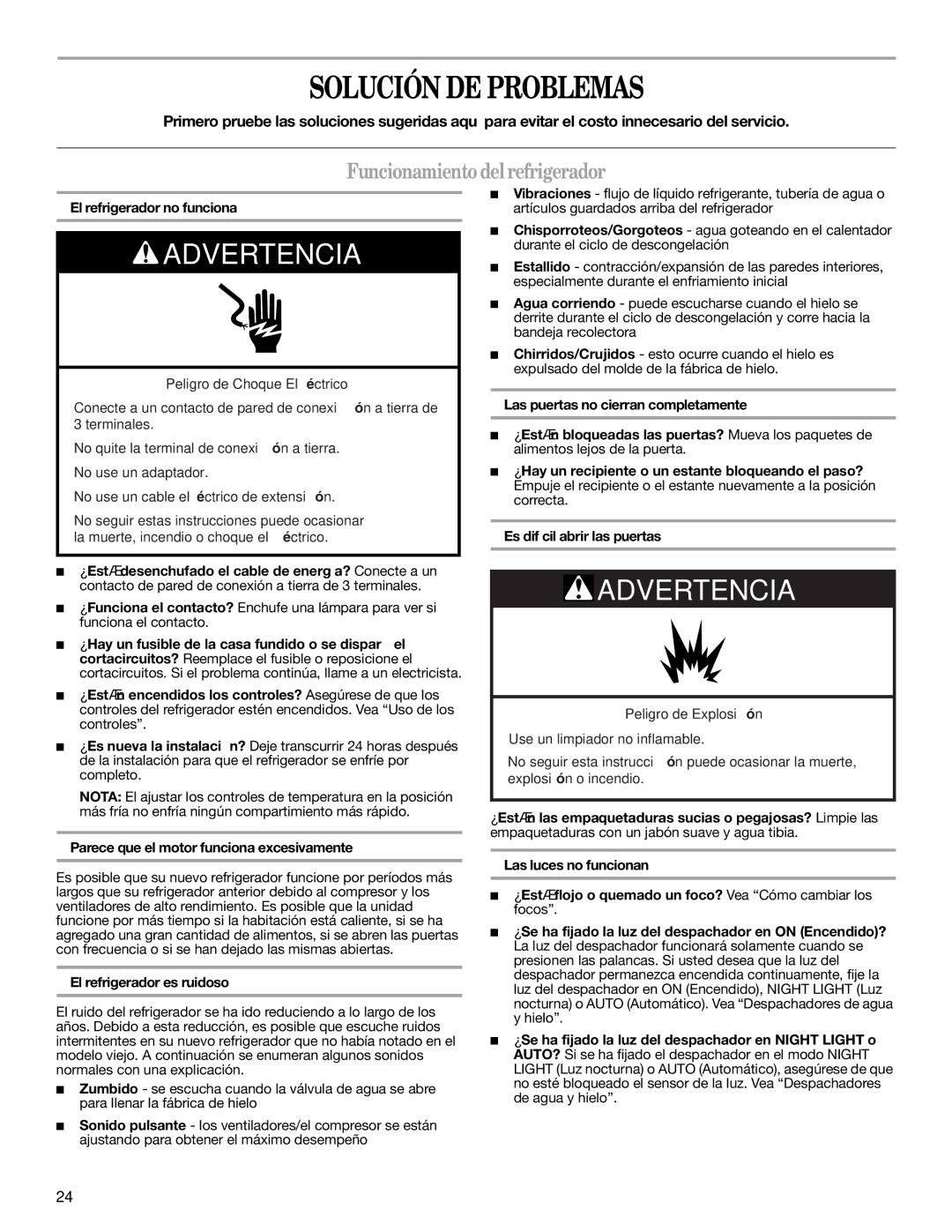 Whirlpool ED2LHAXMT11, ED2LHAXML10 Solución DE Problemas, Funcionamientodelrefrigerador, El refrigerador no funciona 