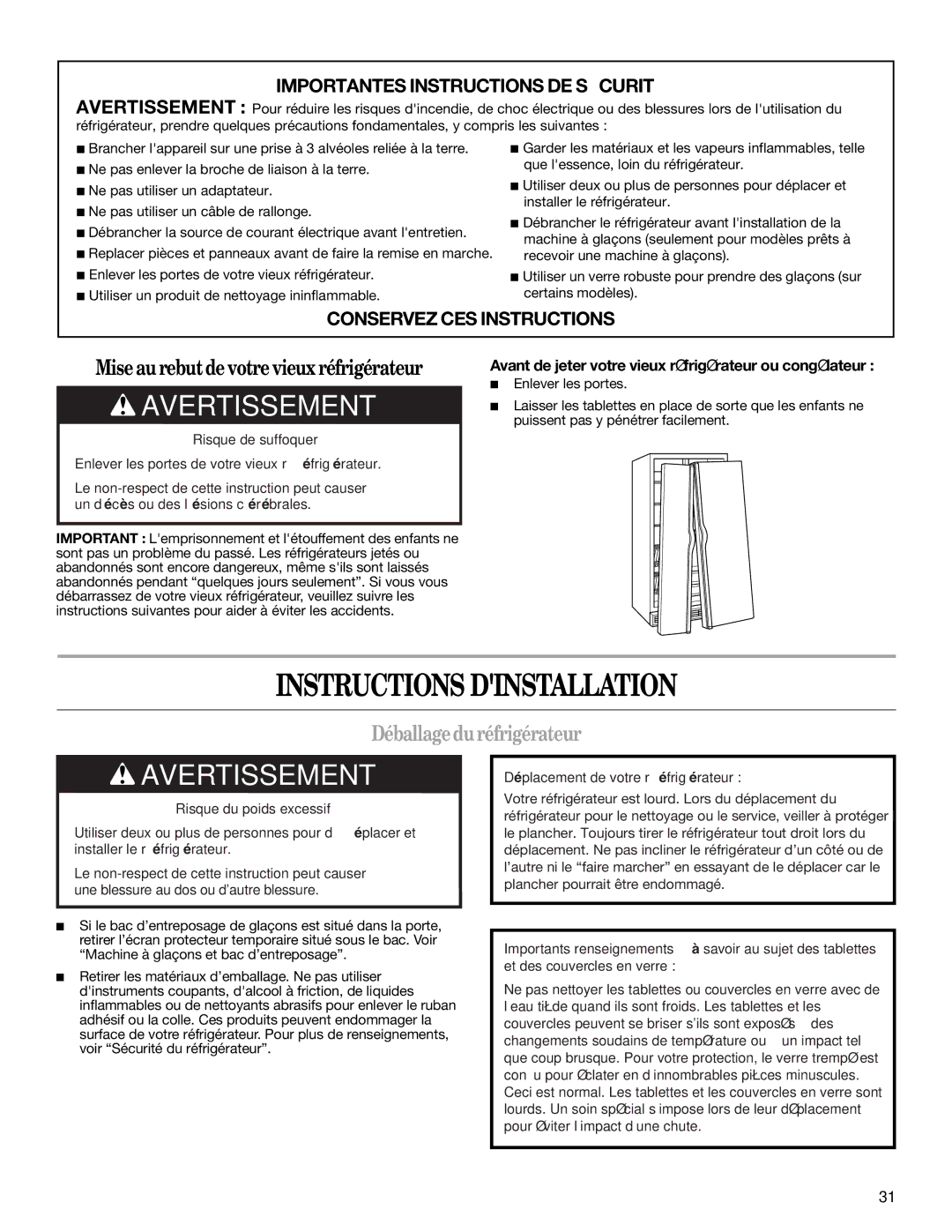 Whirlpool ED2LHAXMQ00, ED2LHAXML10, ED2NHGXRL01 Instructions Dinstallation, Déballageduréfrigérateur, Enlever les portes 