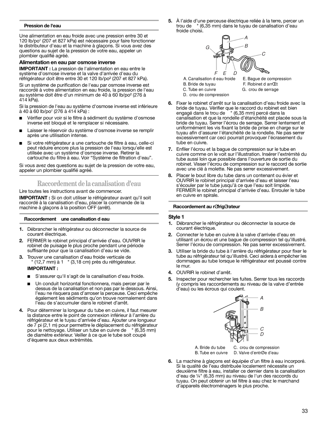 Whirlpool ED2NHGXRL01 warranty Raccordementdelacanalisation deau, Alimentation en eau par osmose inverse, Pression de leau 