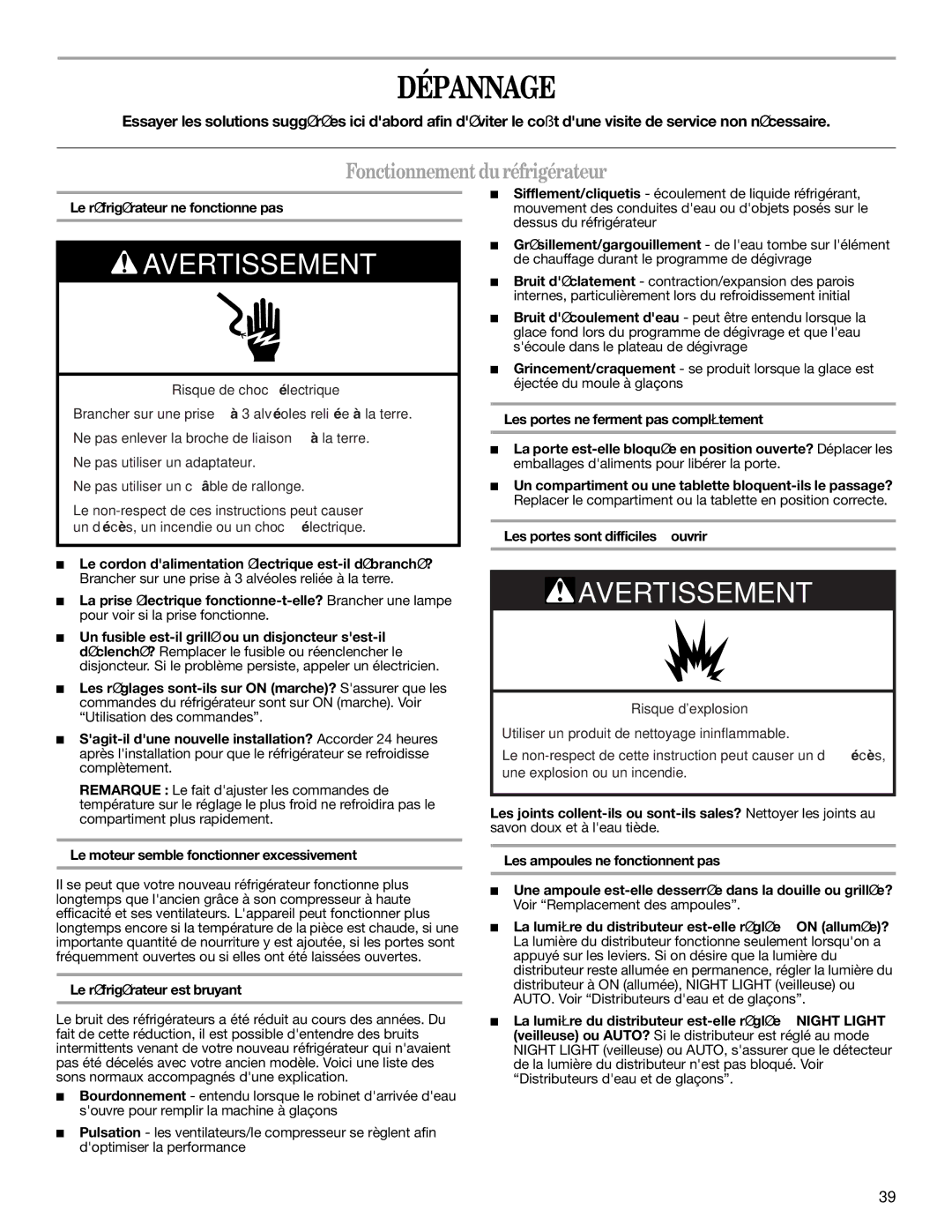 Whirlpool ED2NHGXNQ00, ED2LHAXML10 warranty Dépannage, Fonctionnementdu réfrigérateur, Le réfrigérateur ne fonctionne pas 