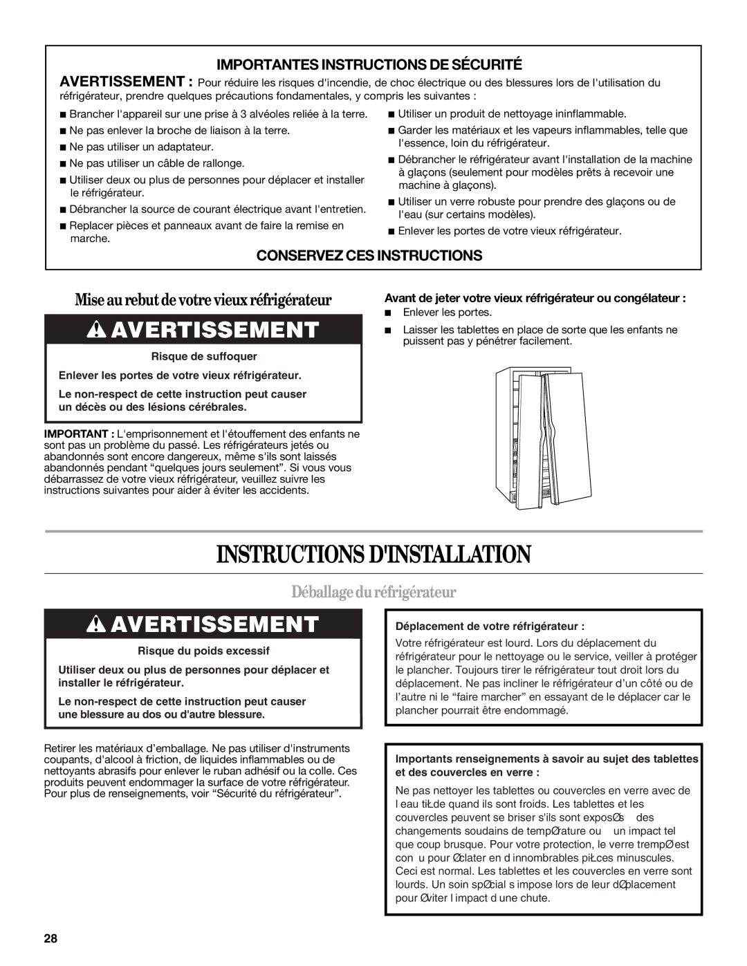 Whirlpool ED5VHGXML11, ED2PHEXNQ00, ED2PHEXNB00 Instructions Dinstallation, Déballageduréfrigérateur, Enlever les portes 