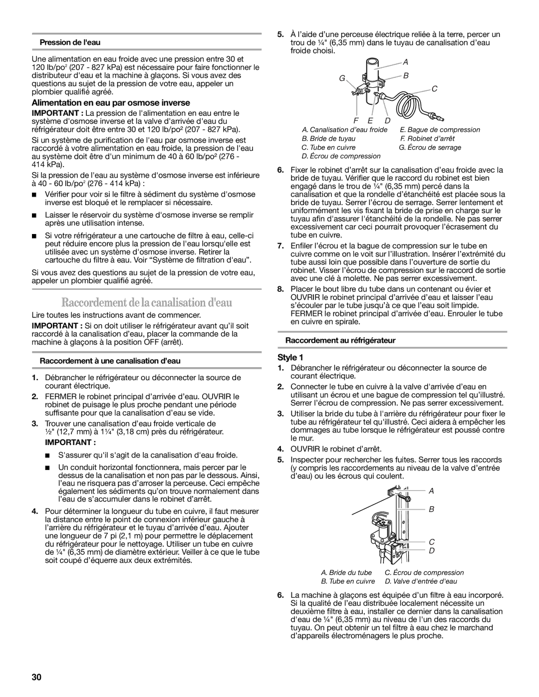 Whirlpool ED5VHGXMT11 warranty Raccordementdelacanalisation deau, Alimentation en eau par osmose inverse, Pression de leau 