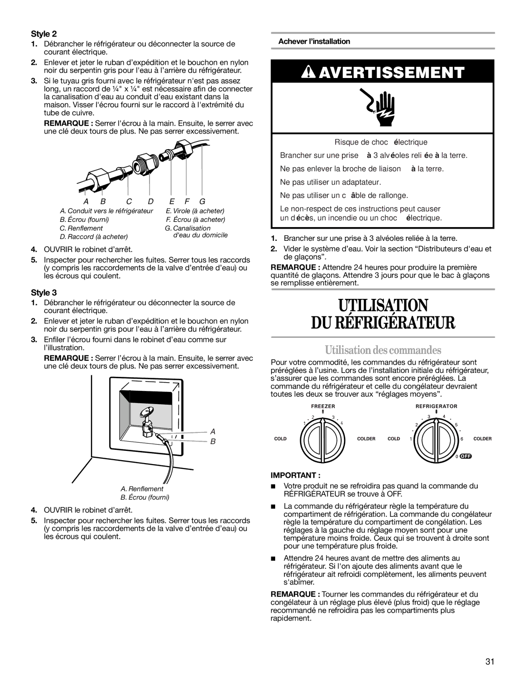 Whirlpool ED5VHGXMT10, ED2PHEXNQ00 warranty Utilisation DU Réfrigérateur, Utilisationdes commandes, Achever l’installation 