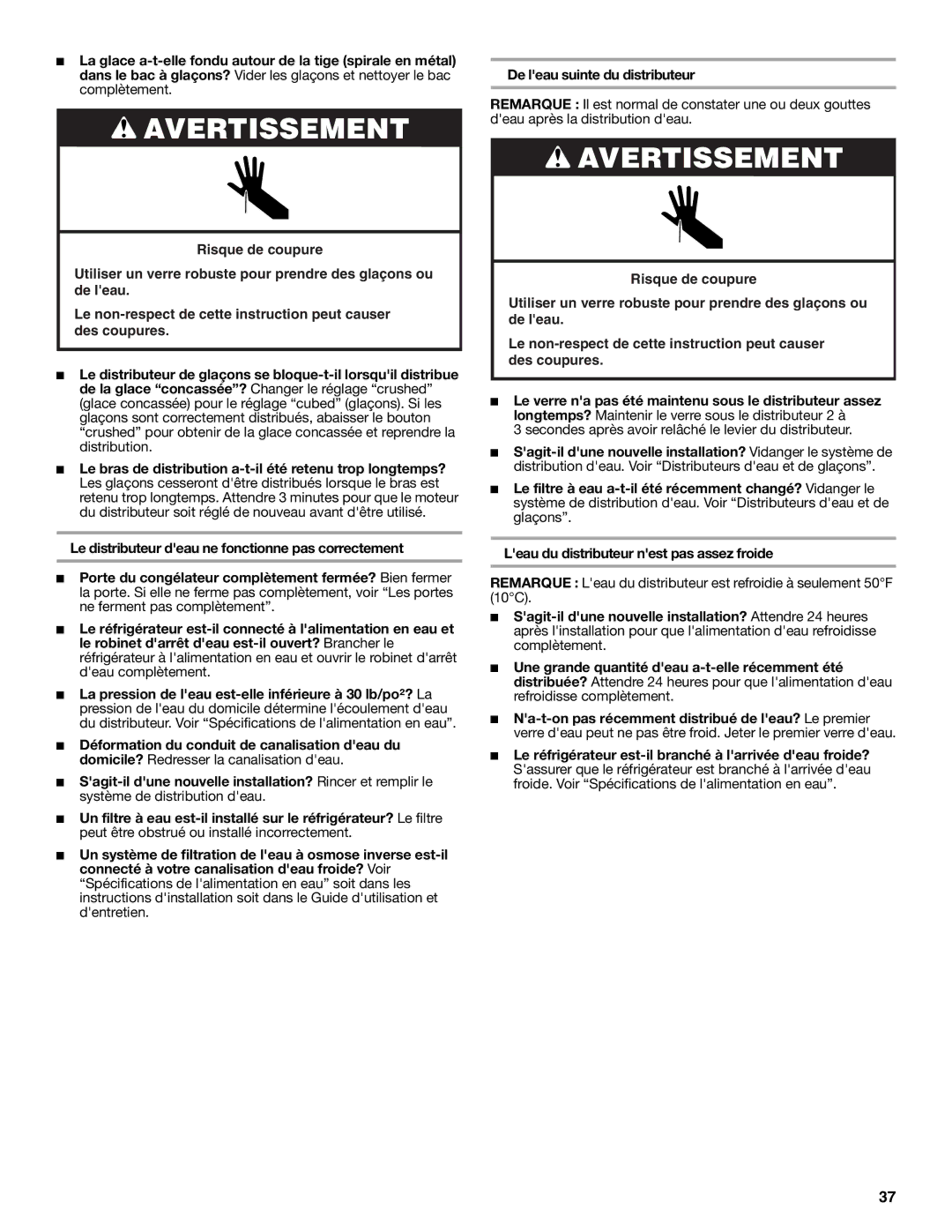 Whirlpool ED5YHEXMS00, ED2PHEXNQ00, ED2PHEXNB00, ED2PHEXNL00 warranty Secondes après avoir relâché le levier du distributeur 