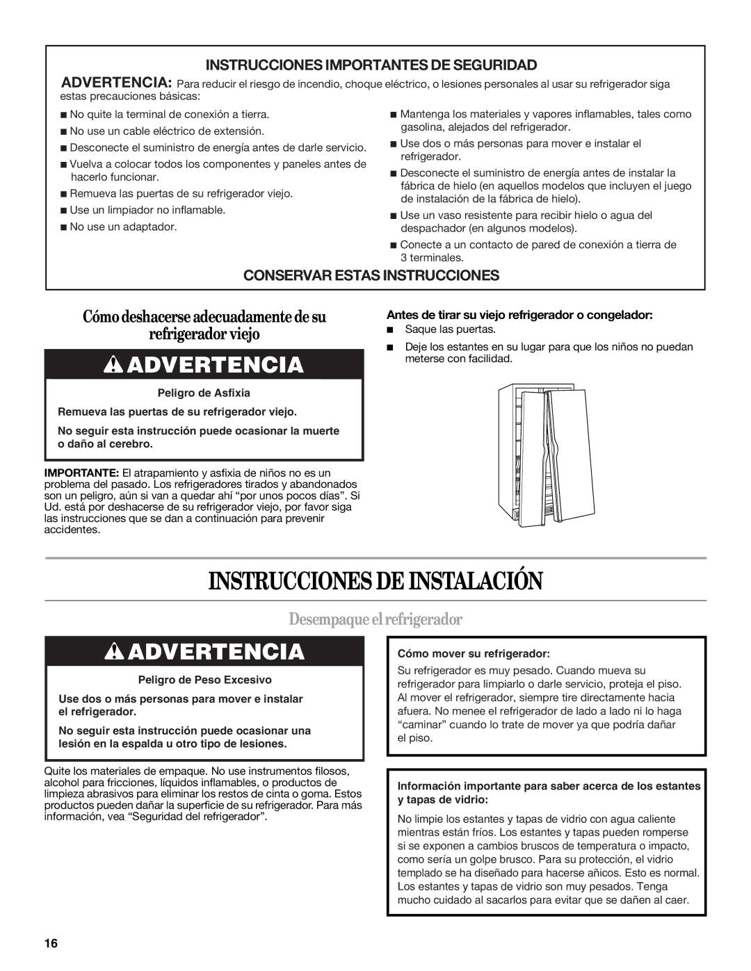 Whirlpool ED5LHAXMB10, ED2SHAXMB10, ED2SHAXMQ10, ED2JHGXRT00 warranty Instrucciones DE Instalación, Desempaqueel refrigerador 