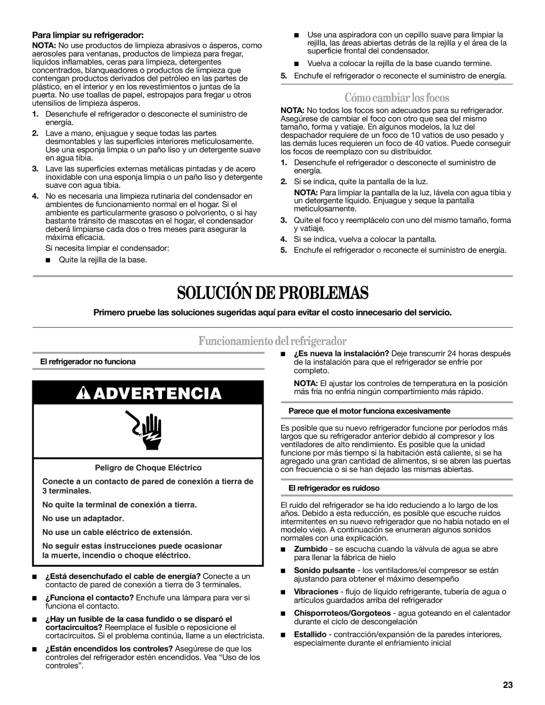 Whirlpool ED5SHAXMQ00, ED2SHAXMB10, ED2SHAXMQ10 Solución DE Problemas, Cómocambiarlosfocos, Funcionamientodelrefrigerador 