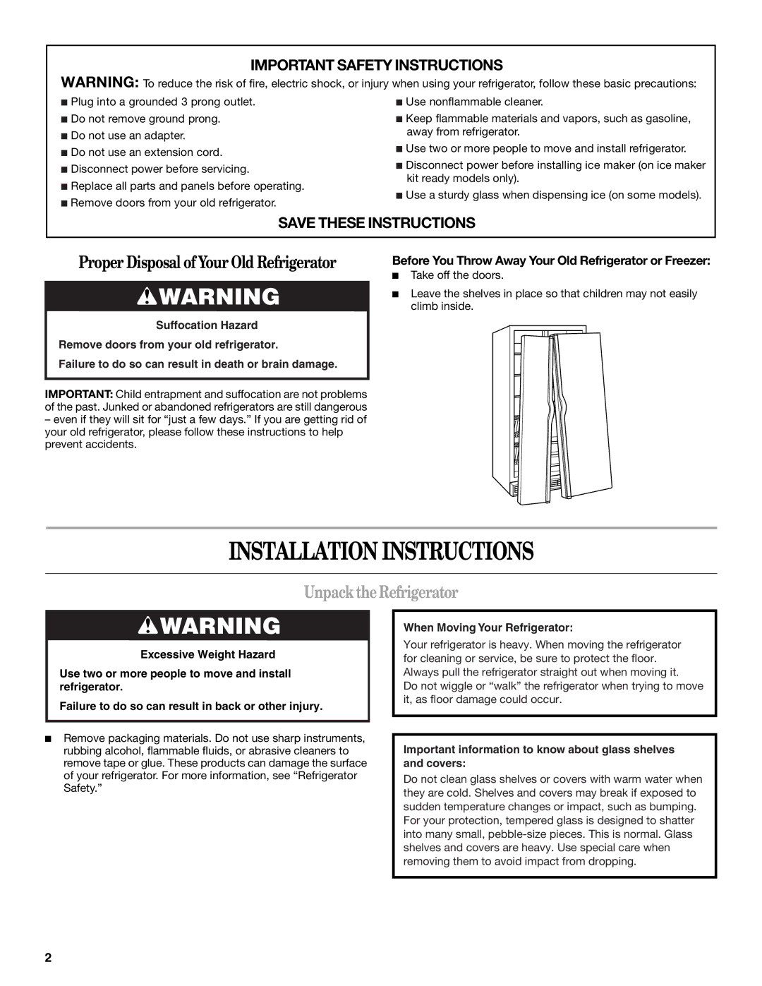 Whirlpool ED5FHAXV installation instructions Installation Instructions, Unpack the Refrigerator 