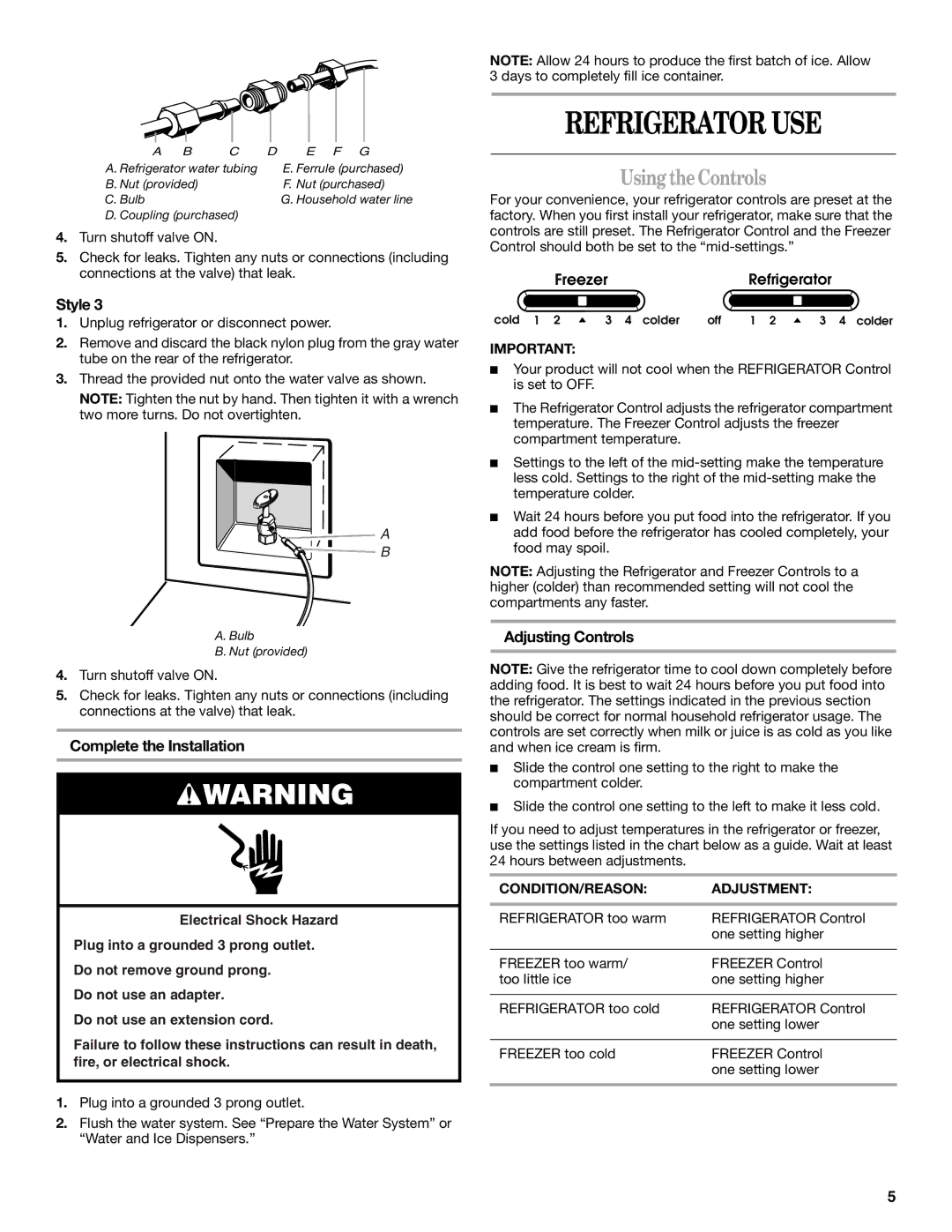 Whirlpool ED5FHAXV Refrigerator USE, Using theControls, Complete the Installation, Adjusting Controls 