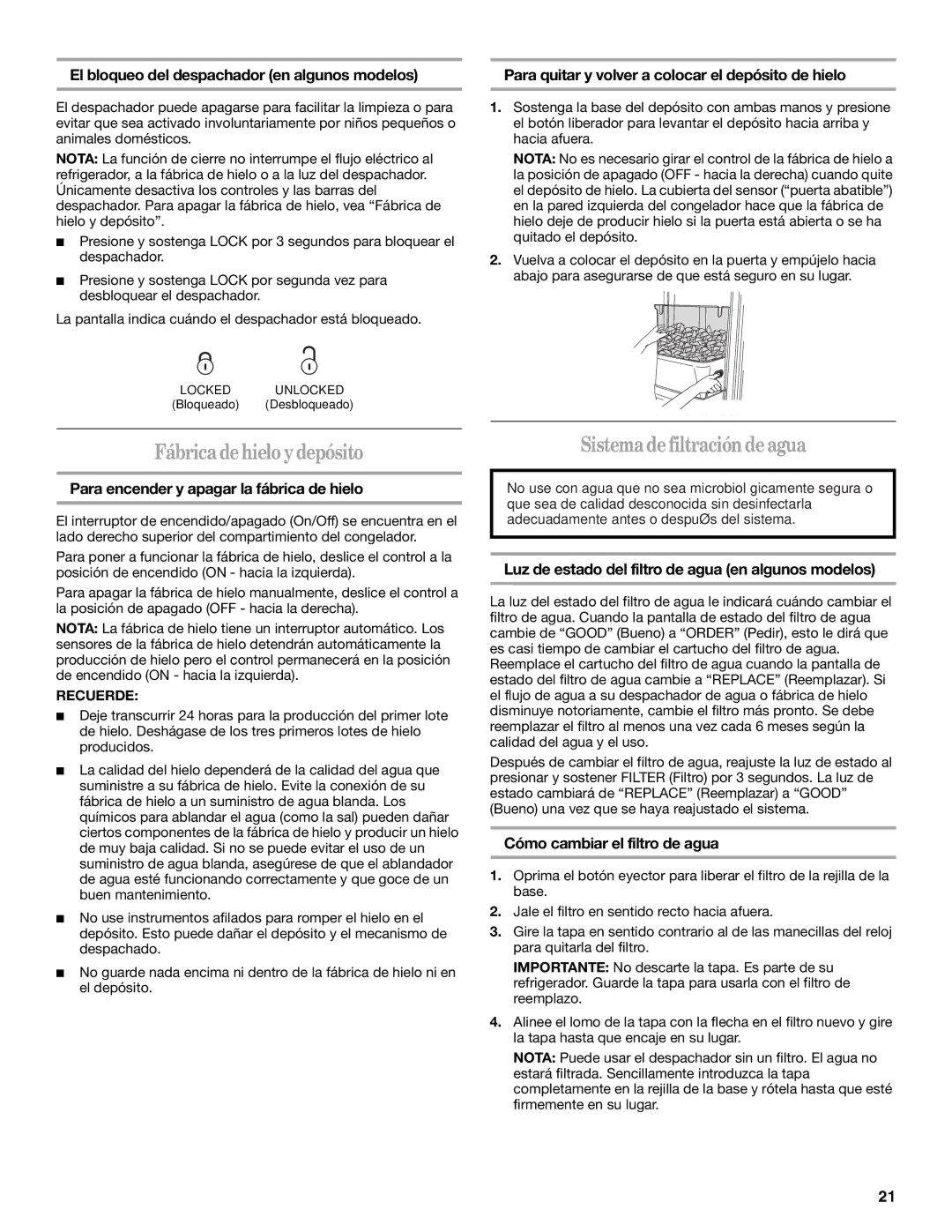 Whirlpool ED5FHAXVS installation instructions Fábrica de hielo y depósito, Sistema de filtración de agua 