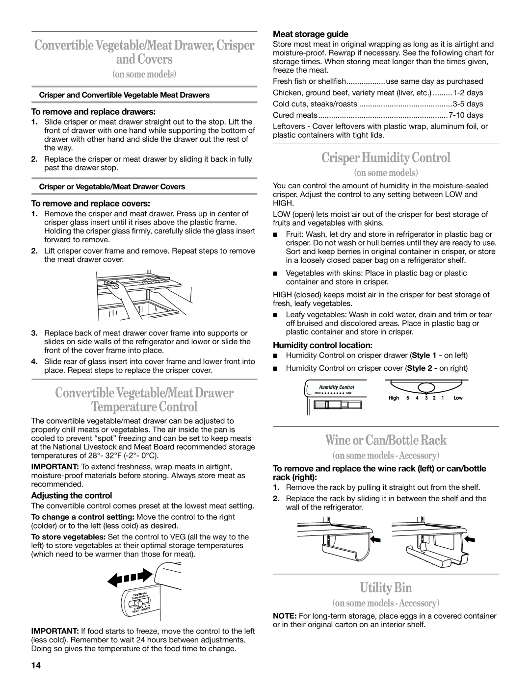 Whirlpool ET1FTTXKQ02 Covers, Crisper Humidity Control, Convertible Vegetable/Meat Drawer Temperature Control, Utility Bin 