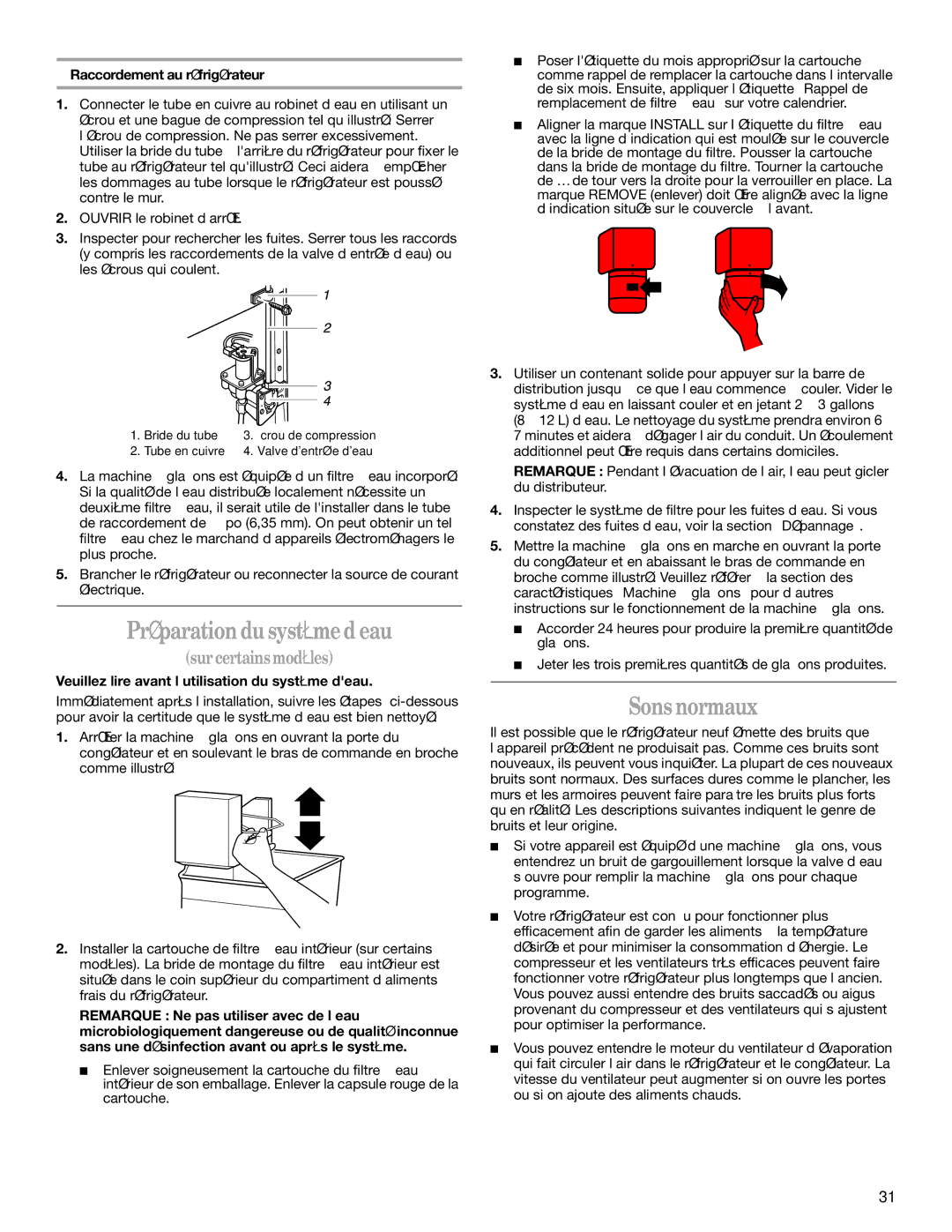 Whirlpool KTRC22EKBL01 Préparation du système d’eau, Sons normaux, Sur certains modèles, Raccordement au réfrigérateur 