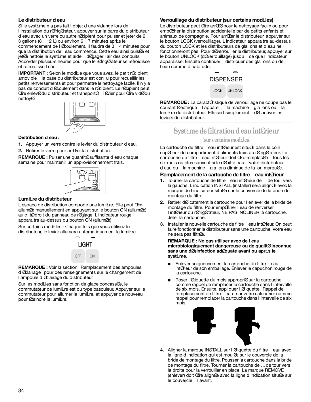 Whirlpool KTLA22ELSS01, ED5GTFXKQ00 Système de filtration d’eau intérieur, Le distributeur d’eau, Lumière du distributeur 