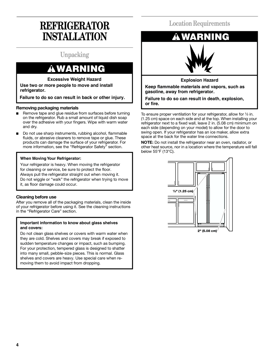 Whirlpool ED5GTFXKT01, ED5GTFXKQ00 manual Refrigerator Installation, Unpacking, Location Requirements, Cleaning before use 