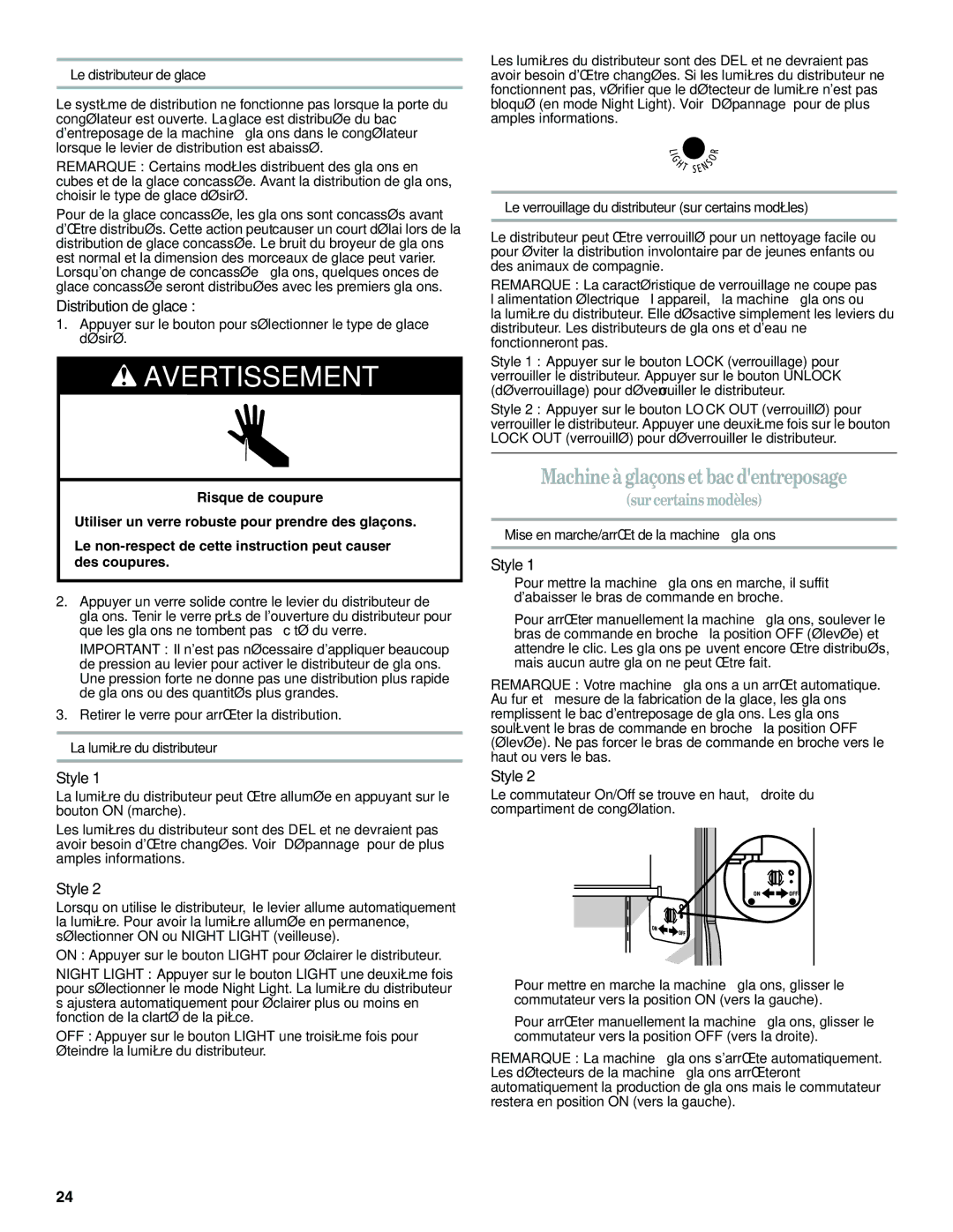 Whirlpool ED5GVEXVD02, ED5FVGXWS07, ED2VHEXVQ01, W10321466A Machineà glaçons et bac dentreposage, Distribution de glace 