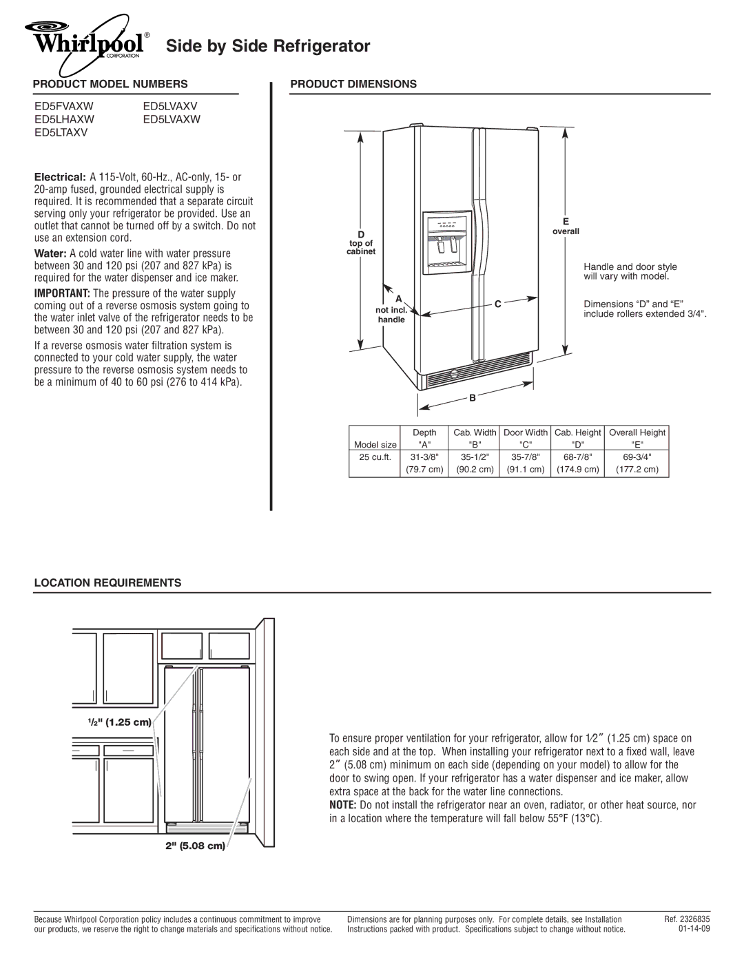 Whirlpool ED5LHAXW dimensions Side by Side Refrigerator, Product Model Numbers, Product Dimensions, Location Requirements 