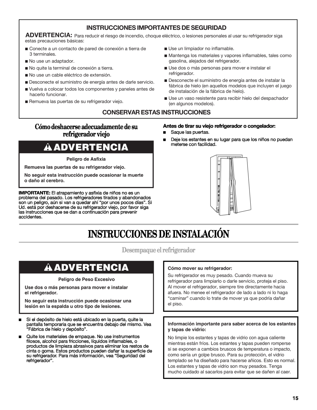 Whirlpool ED5LVAXV warranty Instrucciones De Instalación, Advertencia, Cómodeshacerseadecuadamentedesu refrigeradorviejo 
