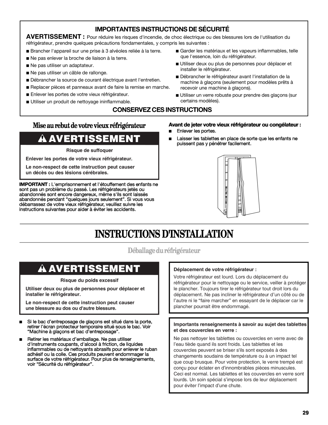 Whirlpool ED5LVAXV warranty Instructions Dinstallation, Avertissement, Miseaurebutdevotrevieuxréfrigérateur 