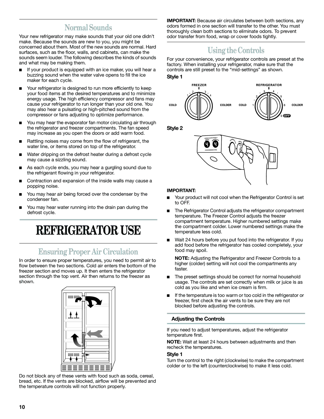 Whirlpool KTLA19EMSS01, ED5NTGXMQ00 Refrigerator USE, Normal Sounds, Ensuring Proper Air Circulation, Using the Controls 