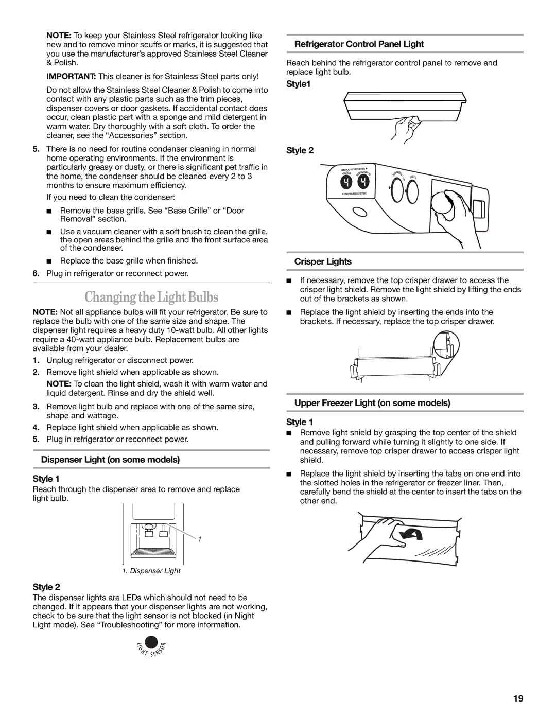 Whirlpool KTRP22EMSS00 Changing the Light Bulbs, Dispenser Light on some models Style, Refrigerator Control Panel Light 