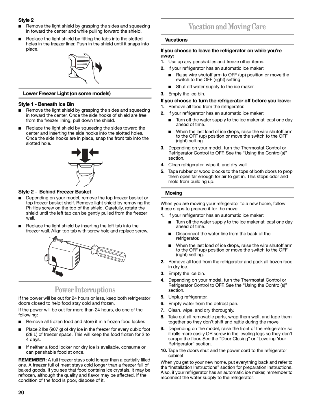 Whirlpool KTRP22EMSS01, ED5NTGXMQ00, KTLA22EMSS03, KTLA22EMSS01, KTRA22EMWH02 Power Interruptions, Vacation and Moving Care 