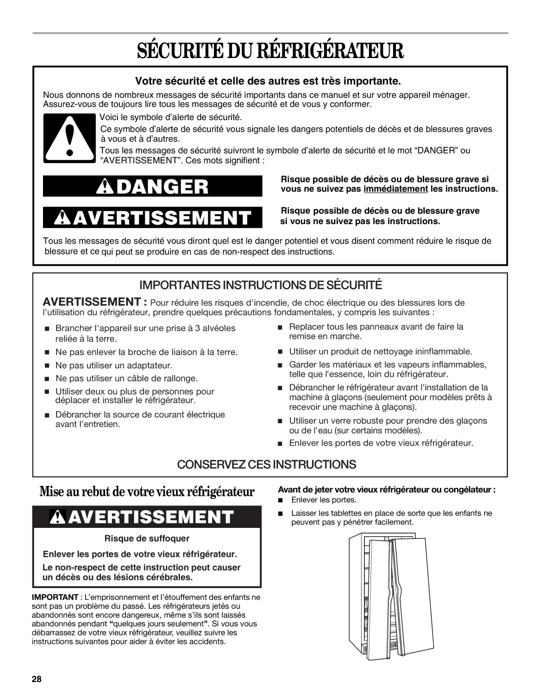 Whirlpool KTRC22EMWH02, ED5NTGXMQ00 Sécurité DU Réfrigérateur, Avant de jeter votre vieux réfrigérateur ou congélateur 