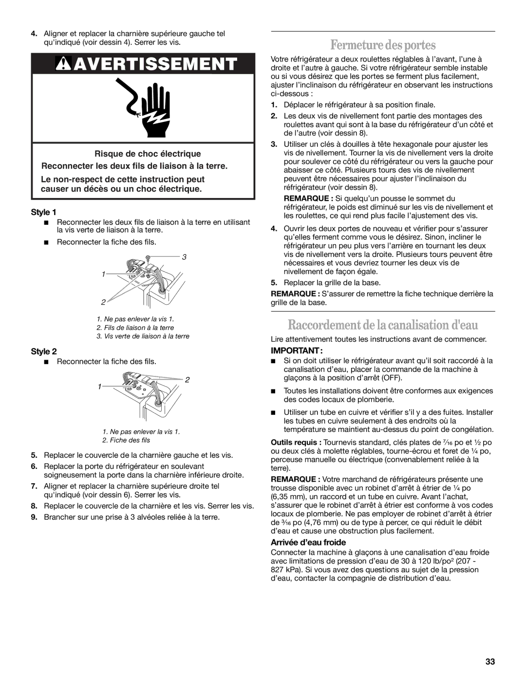 Whirlpool KTRC22EMSS02, ED5NTGXMQ00 manual Fermeture des portes, Raccordement de la canalisation deau, Arrivée d’eau froide 