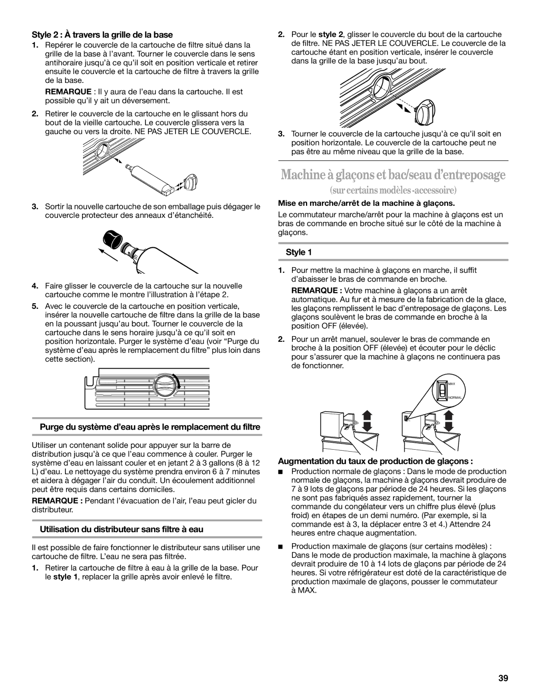 Whirlpool KTRA19EMSS01 Style 2 À travers la grille de la base, Purge du système d’eau après le remplacement du filtre 