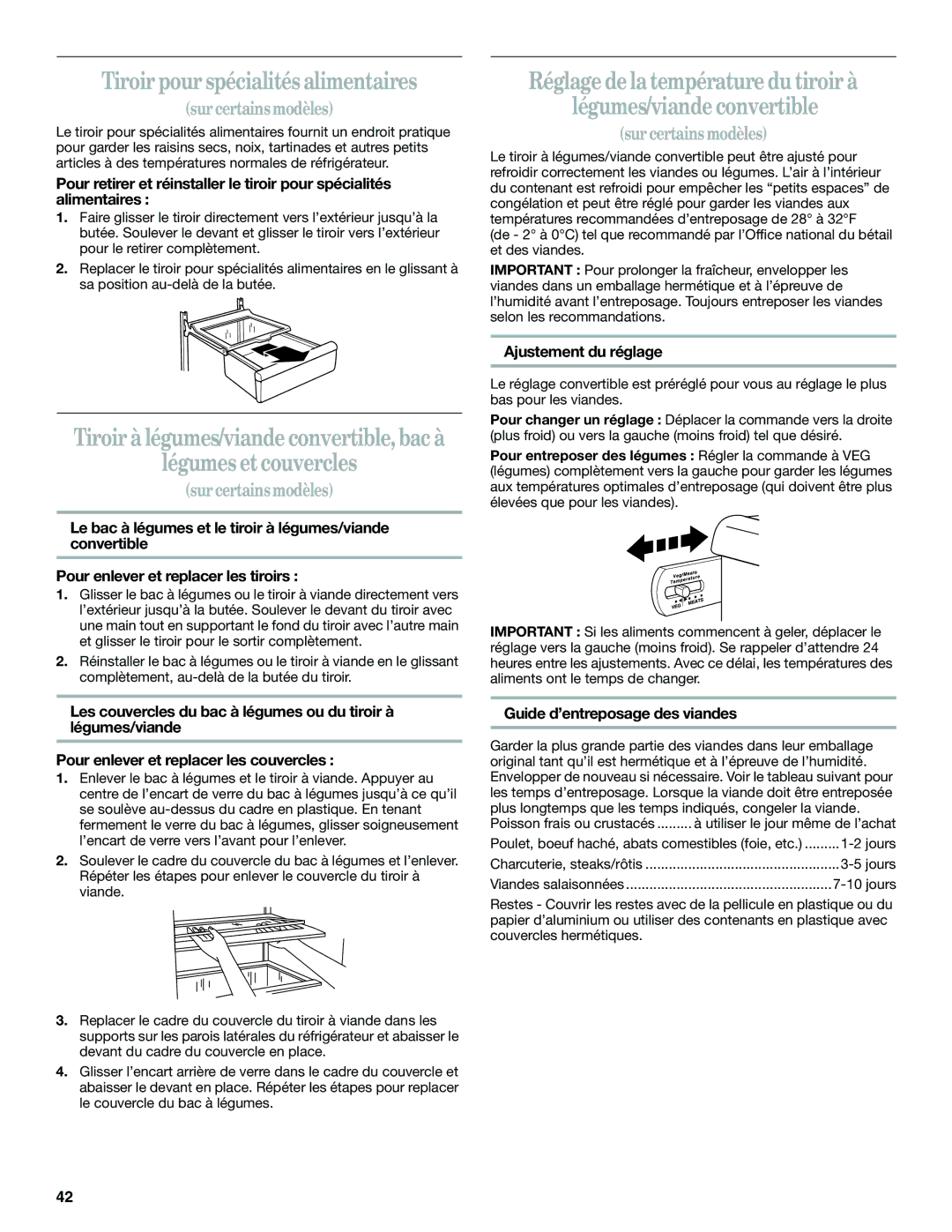 Whirlpool KTRA19EMWH00, ED5NTGXMQ00 Tiroir pour spécialités alimentaires, Légumes et couvercles, Ajustement du réglage 