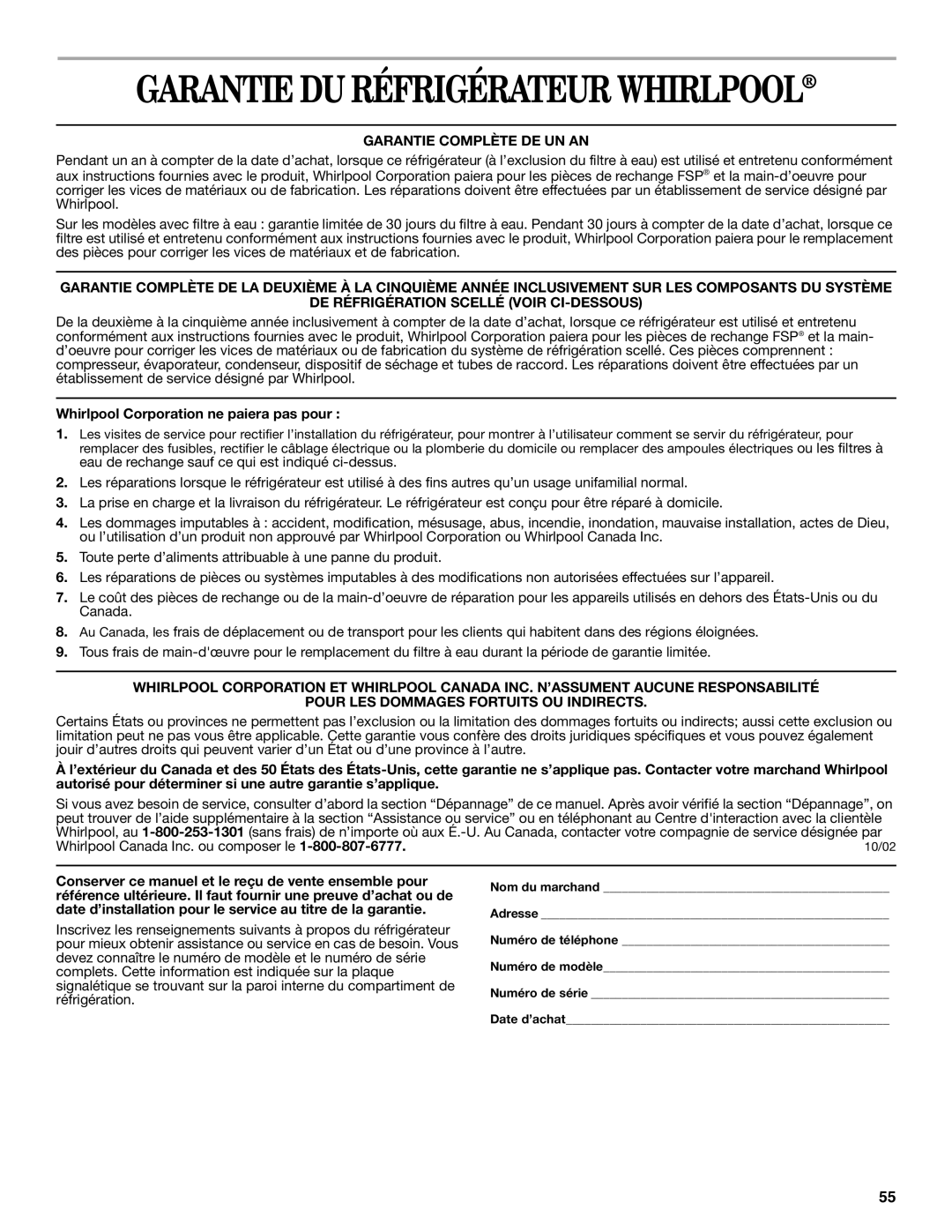 Whirlpool KTLA22EMSS03, ED5NTGXMQ00 manual Garantie DU Réfrigérateur Whirlpool, Whirlpool Corporation ne paiera pas pour 