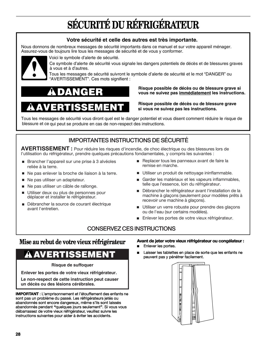 Whirlpool KTRC22EMWH02 manual Sécurité Du Réfrigérateur, Avertissement, Mise au rebut de votre vieux réfrigérateur, Danger 