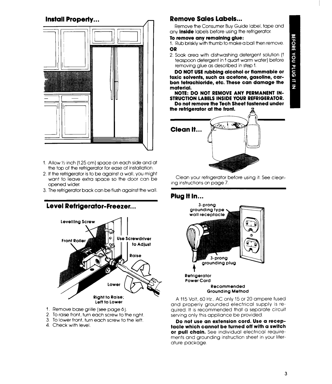 Whirlpool EDI9CK Install Properly, Level Refrigerator-Freezer, Remove Sales labels, Plug It, To remove any remaining glue 